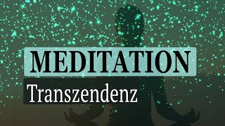 Meditation für Transzendenz  Tiefe Entspannung amp Erholung in nur 20 Minuten [upl. by Katharina]