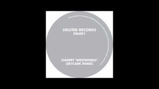 Chiapet Westworld Skylark Remix [upl. by Camila]