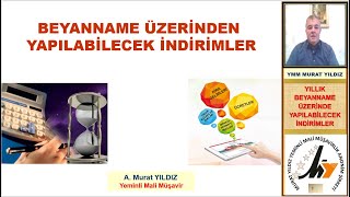 5 GELİR VERGİSİ BEYANNAMESİNDE YAPILABİLECEK İNDİRİMLER [upl. by Blackburn]