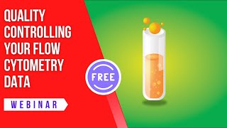 Quality Controlling Your Flow Cytometry Data free webinar Pathology Hub [upl. by Akehsay]