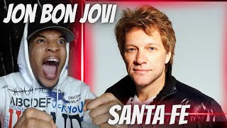 FIRST TIME HEARING  JON BON JOVI  SANTA FE  REACTION [upl. by Alejoa]