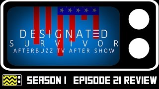 Designated Survivor Season 1 Episode 21 Review w Lamonica Garrett  AfterBuzz TV [upl. by Kerrin291]