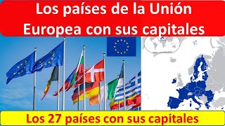 Paises de la Union Europea y sus capitales [upl. by Wendt]