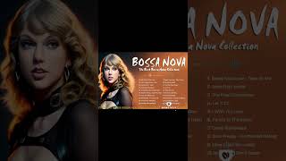 The Best Of Bossa Nova Covers Popular Songs  Jazz Bossa Nova Playlist Collection  Top 100 Hits [upl. by Paresh850]