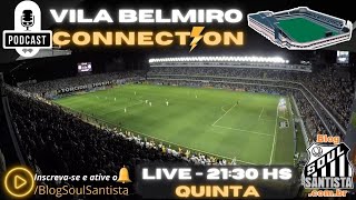 Vila Belmiro Connection 201 [upl. by Ylellan]