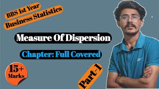 Measure of Dispersion bbs 1st year business statistics  Part1 Rules formula amp Notes [upl. by Catherine]