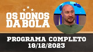 Donos da Bola RS  18122023  Grêmio fechando pacotão de reforços do Santos [upl. by Ayotna]