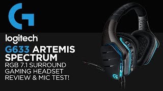 UMBOXING amp REVIEW HEADSET 71 LOGITECH G633 ARTEMIS SPECTRUM [upl. by Sadnak]