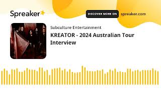 KREATOR  2024 Australian Tour Interview [upl. by Dagna]