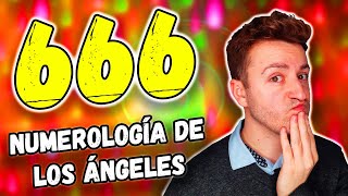 😱 Significado del NÚMERO 666 y sus mensajes  Numerología de los Ángeles [upl. by Bevan]