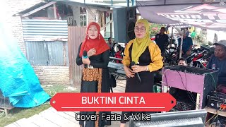 BUKTINI CINTA COVER FAZIA amp WIKE  DCIMT audio [upl. by Anovad]