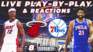 Miami Heat vs Philadelphia 76ers  Live PlayByPlay amp Reactions [upl. by Goeger]