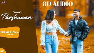 Parshawan  Harnoor 8D Audio  JayB Singh  New Punjabi Song [upl. by Airdnoed]