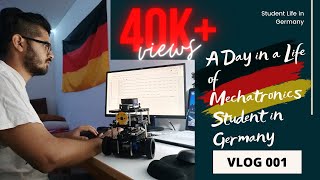 A Day in a Life of Mechatronics Student in Germany  Deepanshu Hans  Hindi [upl. by Ttirb148]