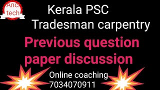 Kerala PSC Tradesman carpentry Previous question paper discussion ✌✌ [upl. by Emia]