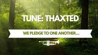 We Pledge to One Another Hymn Thaxted Trumpet Music [upl. by Everick784]