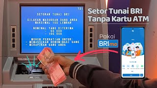 Cara setor tunai ATM BRI tanpa kartu ATM  Setor tunai pakai BRImo [upl. by Asabi]