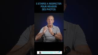 5 étapes pour réussir ses photos [upl. by Borg]