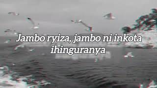 Jambo by Israel Mbonyi lyrics [upl. by Beckman637]