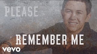 Scotty McCreery  Please Remember Me Lyric Video [upl. by Hameerak]