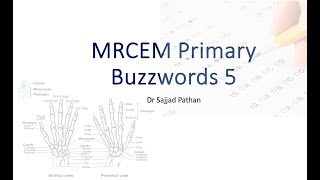 MRCEM Primary Buzz Words 5 Upper Limb Anatomy [upl. by Adnirol899]