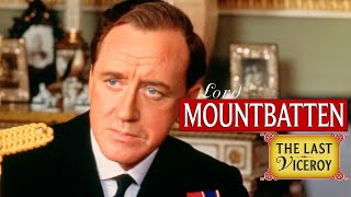 Lord Mountbatten The Last Viceroy  Historical Dramas  The Midnight Screening II [upl. by Dlaner]