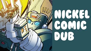 Transformers MTMTE Nickel Comic Dub [upl. by Wolfgram]