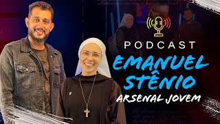 Emanuel Stênio  PodCast Arsenal Jovem 17  Instituto Hesed [upl. by Marcos]