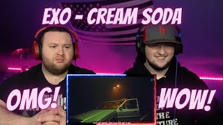 EXO 엑소 Cream Soda MV  Reaction [upl. by Akisey]