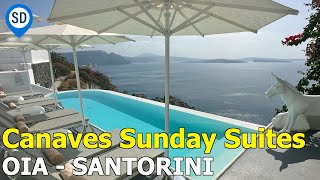 Oia Santorini Hotel  The Luxury Boutique Canaves Sunday Suites [upl. by Yelrah869]