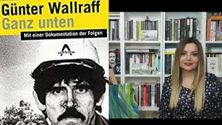 Ganz Unten  En Alttakiler  Günter Wallraff kitap önerisi ve 80lerde Almancılar  booktube serisi [upl. by Tellford]