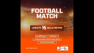 THE AVENGER GAME JARUS FC VS ABUJA TWITTER [upl. by Ocramed287]