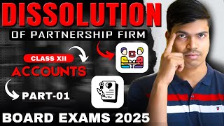 Dissolution of Partnership Firm  Part 1  Basic Concepts amp Realisation Account  Class 12 Accounts [upl. by Cousins]