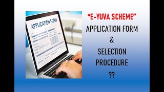 HOW TO FILL APPLICATION FORM amp SELECTION IN EYUVA CENTREआवेदन कैसे भरें [upl. by Shipp991]