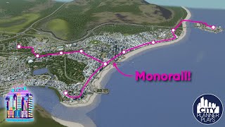 How to Build a Monorail System  People Mover in Cities Skylines Verde Beach 41 [upl. by Hurd76]