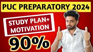 BEST STUDY PLAN amp MOTIVATION  2ND PUC PREPARATORY EXAM 2024  HOW TO SCORE 95 IN PUC BOARD EXAM [upl. by Gherardo]