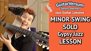 MINOR SWING  Melody  SOLO Lesson  Gypsy Jazz Guitar Tutorial [upl. by Mathews872]