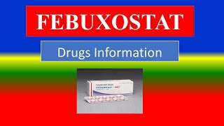 FEBUXOSTAT  Generic Name  Brand Names How to use Precautions Side Effects [upl. by Irahcaz]