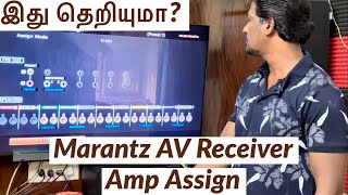 Marantz SR6015 AMP ASSIGN 112 Channel Processing Full Explain In Tamil [upl. by Nyrehtak188]