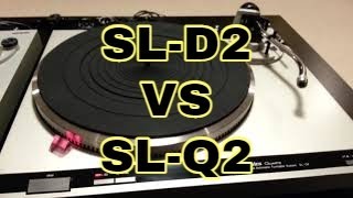 Technics SLD2 vs SLQ2 [upl. by Enom788]