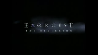 Exorcist The Beginning 2004 Trailer  Renny Harlin [upl. by Hgielime]