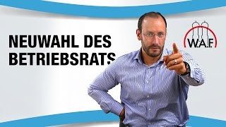 Neuwahl des Betriebsrats 7 Fälle in denen neu gewählt werden muss  Betriebsrat Video [upl. by Tripp85]