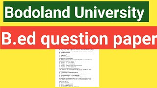 Bodoland university bed entrance 2020 bodoland university bed entrance question paper gk 2020 [upl. by Johen]