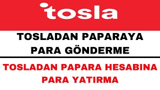 Tosladan Paparaya Para Gönderme  Tosla Kartından Paparaya Para Atma [upl. by Jaqitsch476]