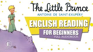 The Little Prince  English Reading for Beginners AUDIOBOOK leitura guiada em para iniciantes [upl. by Gerger542]