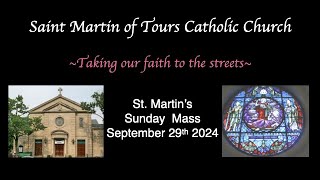 St Martins Sunday Mass September 29 2024 [upl. by Aicileb]