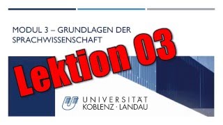 Einführung in die Sprachwissenschaft  Lektion 03 Flexionsmorphologie [upl. by Asylla971]