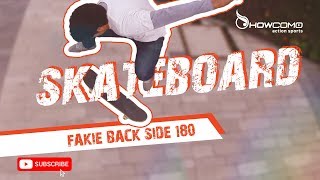 How To Fakie Backside 180  SKATEBOARD [upl. by Acenahs632]