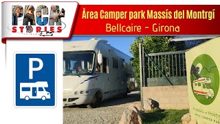 🅿 🚐 Area Camper Park Massis del Montgri en Bellcaire un AREA de AUTOCARAVANAS casi perfecta [upl. by Ordnagela603]