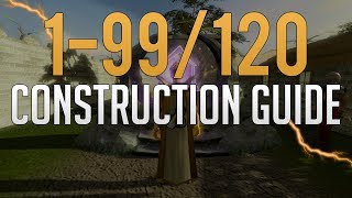 Runescape 3  199120 Construction guide 2019 [upl. by Mast22]